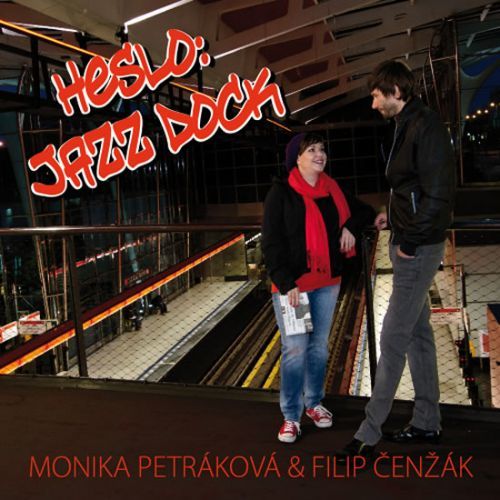 Heslo: Jazz Dock - Filip Čenžák, Monika Petráková, Vázaná