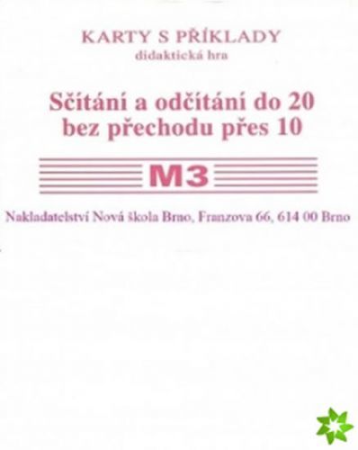 Sada kartiček M3 - sčítání a odčítání do 20 bez přechodu přes 10 - Rosecká Zdena