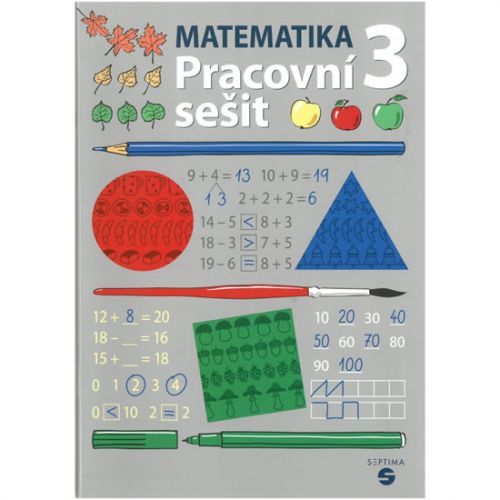 Matematika pro 3. ročník - Pracovní sešit - Štěrbová Zdeňka, Brožovaná