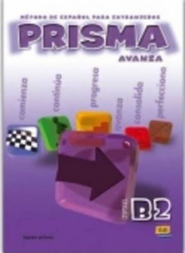 Prisma Avanza B2 - Libro del alumno, Brožovaná