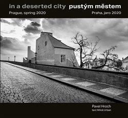 Pustým městem / In a Deserted City - Hroch Pavel;Urban Miloš, Vázaná