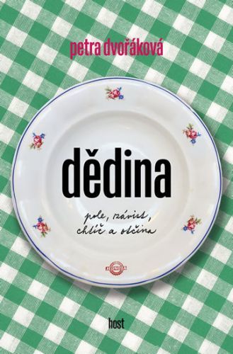 Dědina - Dvořáková Petra, Brožovaná