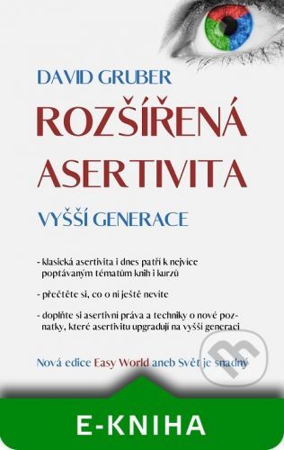 Rozšířená asertivita vyšší generace - David Gruber