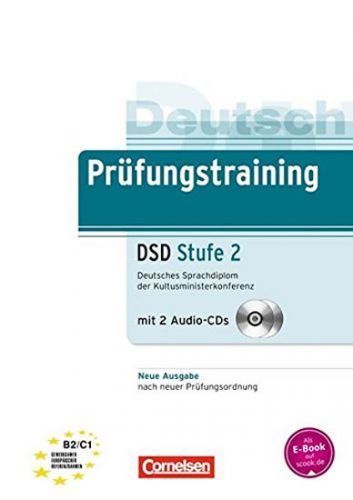 Deutsch Prüfungstraining DSD Stufe 2: Deutsches Sprachdiplom der Kultusministerk - Weigmann Jürgen
