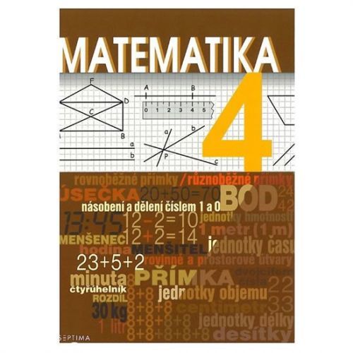 Matematika 4 - učebnice pro praktické ZŠ - Čmolíková;Remutová;Slapničková, Brožovaná
