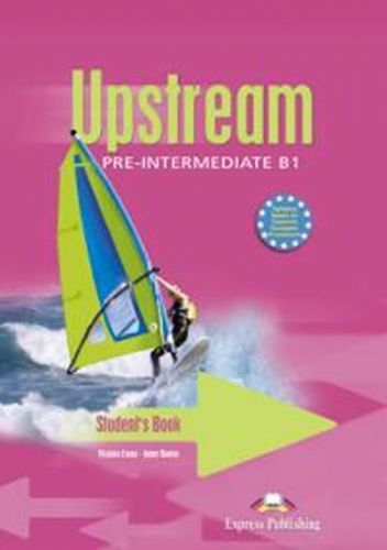 Upstream Pre-Intermediate B1 - Student's Book - Evans,Dooley