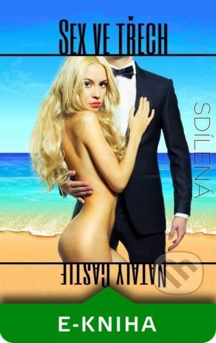 Sex ve třech - Nataly Castle