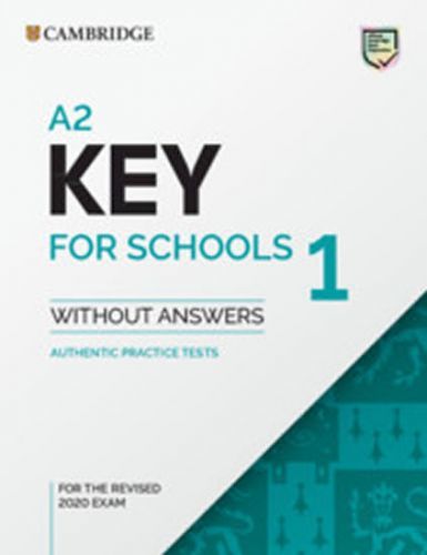A2 Key for Schools 1 for revised exam from 2020 Student's Book without answers, Brožovaná