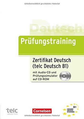 Deutsch Prüfungstraining Zertifikat Deutsch (telc Deutsch B1) mit Prüfungssimula - Maenner Dieter