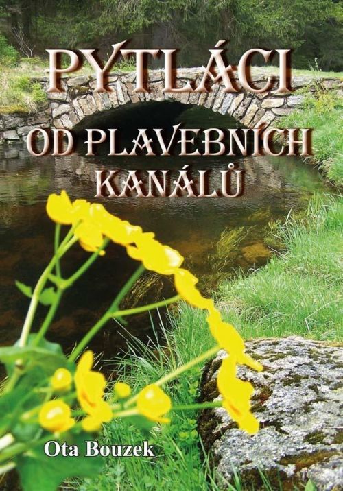 Pytláci od plavebních kanálů - Bouzek Ota, Vázaná