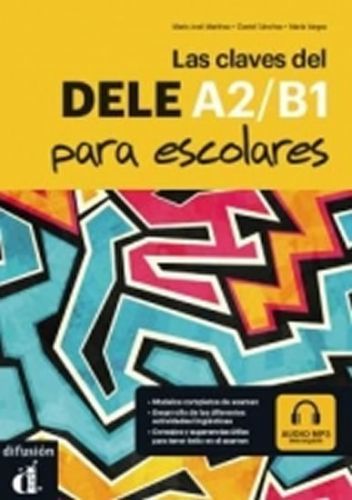 Las claves del nuevo DELE A1-B2 escolar + MP3 online, Brožovaná