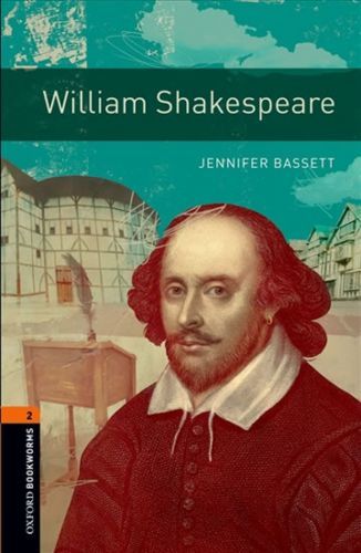 Oxford Bookworms Library 2 William Shakespeare with Audio Mp3 Pack (New Edition) - Bassett Jennifer, Brožovaná