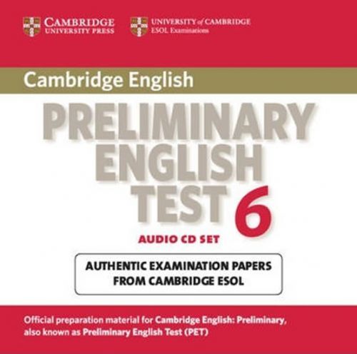 Cambridge Preliminary English Test 6 Audio CDs (2) - kolektiv autorů