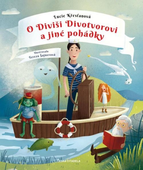 O Diviši Divotvorovi a jiné pohádky - Křesťanová Lucie