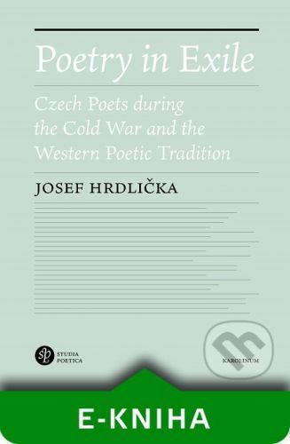 Poetry in Exile - Josef Hrdlička