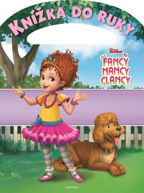 Fancy Nancy Clancy - Knížka do ruky - kolektiv, Brožovaná