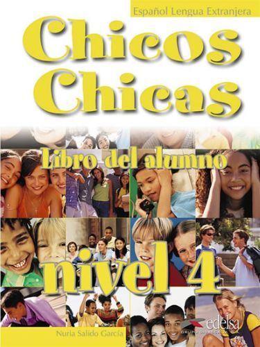 Chicos Chicas 4/B2: Libro del alumno - Salido García Nuria, Brožovaná