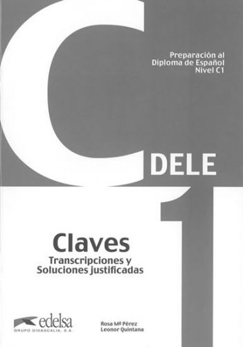Preparación DELE C1 Claves - Pérez Bernal Rosa María;Quintana Mendaza Leonor, Brožovaná