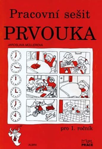 Prvouka pro 1.ročník ZŠ - pracovní sešit, Brožovaná