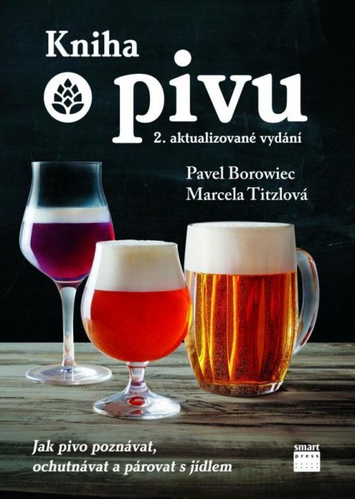 Kniha o pivu - Borowiec Pavel;Titzlová Marcela, Vázaná