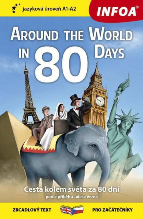 Cesta kolem světa za 80 dní / Around The World in 80 Days - Zrcadlová četba (A1- - Verne Jules, Vázaná