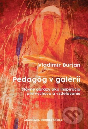 Pedagóg v galérii - Vladimír Burjan