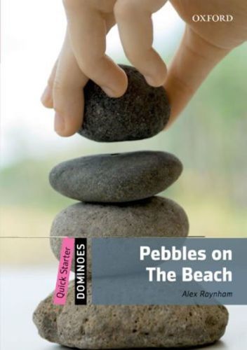Dominoes Quick Starter Pebbles on the Beach (2nd) - Raynham Alex, Brožovaná