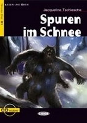 Spuren im Schnee + CD - Tschiesche J.;Gellenbeck Ch., Brožovaná