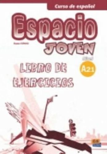 Espacio joven A2.1 - Libro de ejercicios, Brožovaná