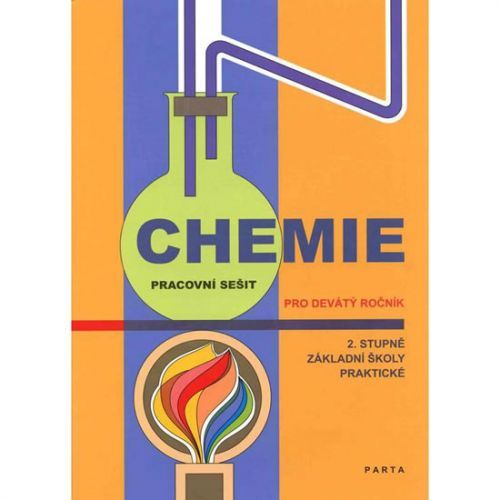 Chemie pro 2. stupeň ZŠ - pracovní sešit pro 9. ročník základní praktické školy - Beneš Pavel