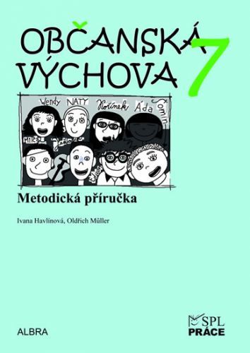 Občanská výchova 7.ročník ZŠ - metodická příručka - Havlínová Ivana;Müller Oldřich, Brožovaná