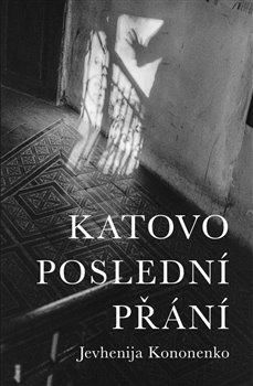 Katovo poslední přání - Kononenko Jevhenija, Vázaná