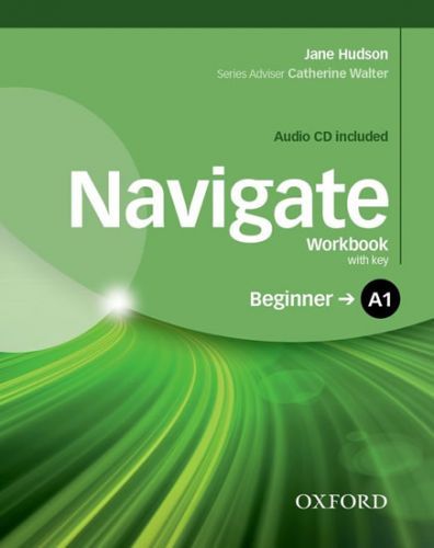 Navigate Beginner A1 Workbook with Key and Audio CD - Hudson Jane