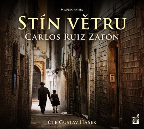 Stín větru - 2 CDmp3 (Čtě Gustav Hašek) - Zafón Carlos Ruiz