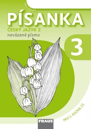 Písanka 2/3 - nevázané písmo Sassoon pro 2. ročník ZŠ, Brožovaná