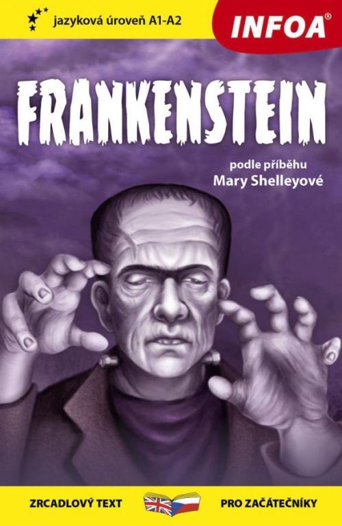 Frankenstein - Zrcadlová četba (A1-A2) - Shelley Mary, Vázaná