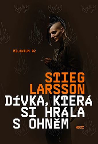 Dívka, která si hrála s ohněm - Stieg Larsson, Brožovaná