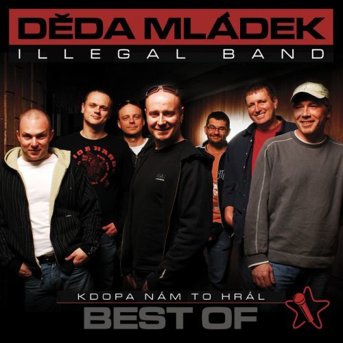 CD Děda Mládek Illegal Band: Kdopa nám to hrál? - Děda Mládek Illegal Band, Ostatní (neknižní zboží)