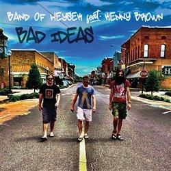 Bad Ideas - Band of Heysek;Brown Kenny, Ostatní (neknižní zboží)