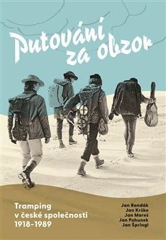 Putování za obzor - Krško Jan;Mareš Jan;Pohunek Jan;Randák Jan;Špringl Jan, Vázaná