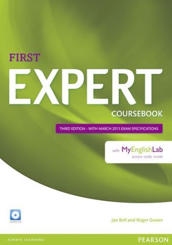 Expert First 3rd Edition Coursebook w/ Audio CD/MyEnglishLab Pack - Bell Jan, Brožovaná