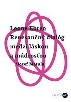 Leone Ebreo - Matule Jozef, Brožovaná