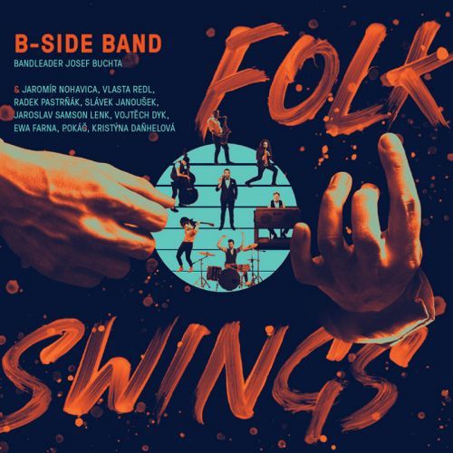 2LP B-Side Band a hosté - Folk Swings - Různí interpreti, Ostatní (neknižní zboží)