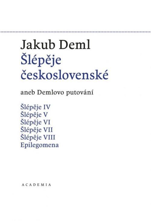 Šlépěje československé - Deml Jakub, Vázaná