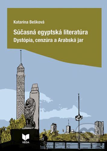 Súčasná egyptská literatúra - Katarína Bešková