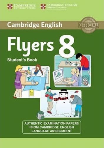 Cambridge Young Learners English Tests, 2nd Ed.: Flyers 8 Student's Book - kolektiv autorů, Brožovaná