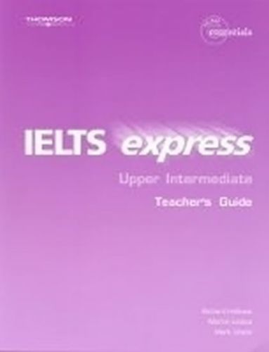 IELTS Express Upper Intermediate Teacher's Guide - Hallows Richard, Brožovaná