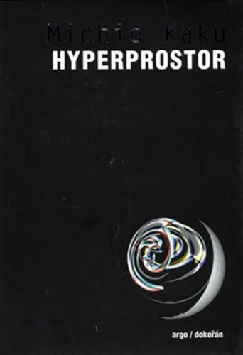 Hyperprostor - Kaku Michio, Vázaná
