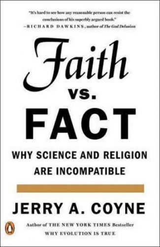 Faith Versus Fact: Why Science and Religion Are Incompatible - Coyne Jerry A, Brožovaná