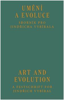 Umění a evoluce / Art and Evolution - Rollová Veronika;Říha Cyril, Vázaná